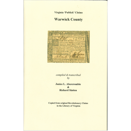 Warwick County, Virginia Revolutionary "Publick" Claims