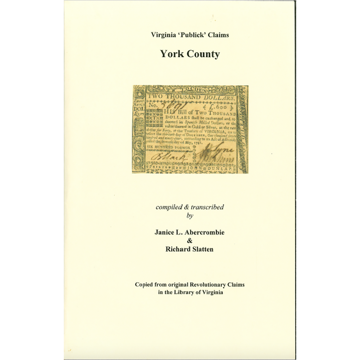 York County, Virginia Revolutionary "Publick" Claims