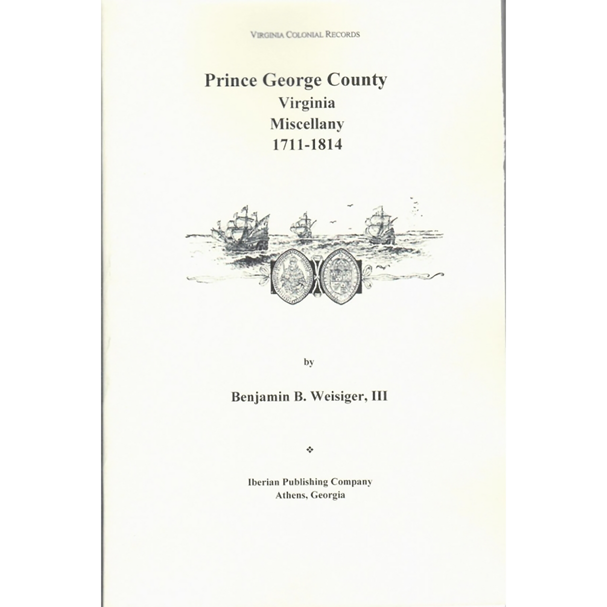 Prince George County, Virginia Miscellany, 1711-1814