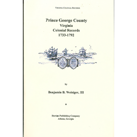 Prince George County, Virginia Records, 1733-1792