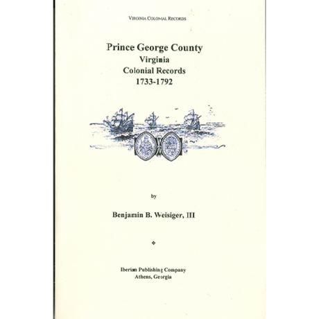 Prince George County, Virginia Records, 1733-1792