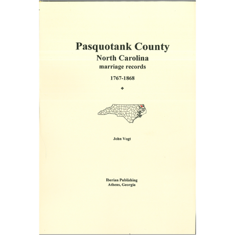 Pasquotank County, North Carolina Marriage Abstracts, 1767-1868