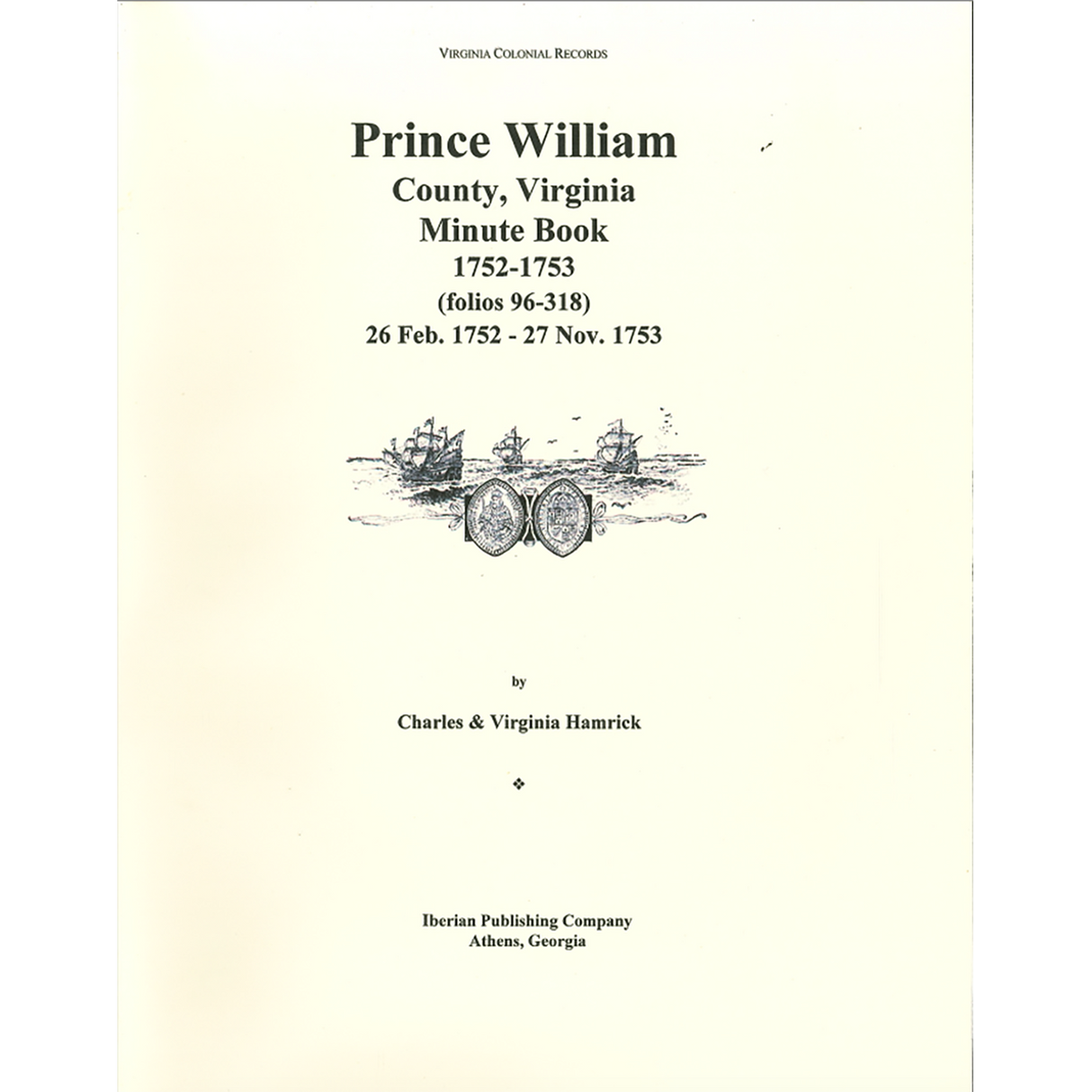 Prince William County, Virginia Minute Book, 1752-1753
