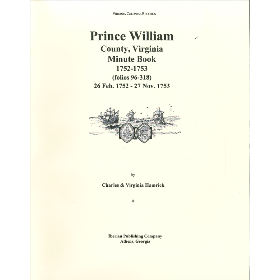 Prince William County, Virginia Minute Book, 1752-1753