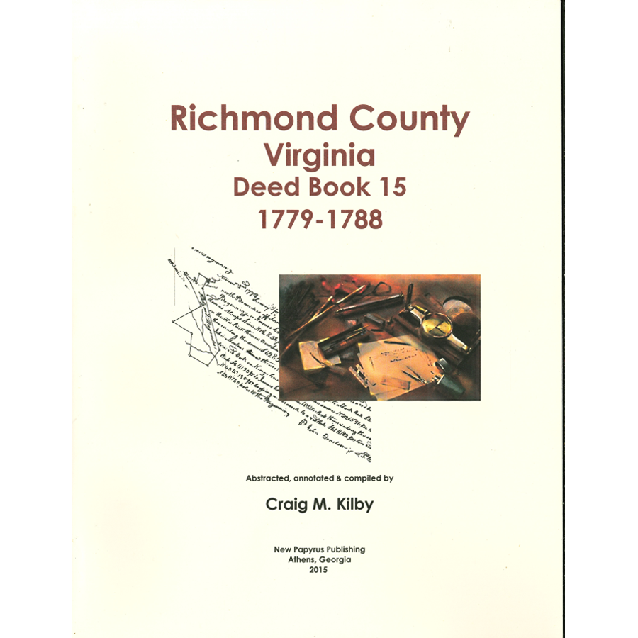 Richmond County, Virginia Deed Book 15, 1779-1788