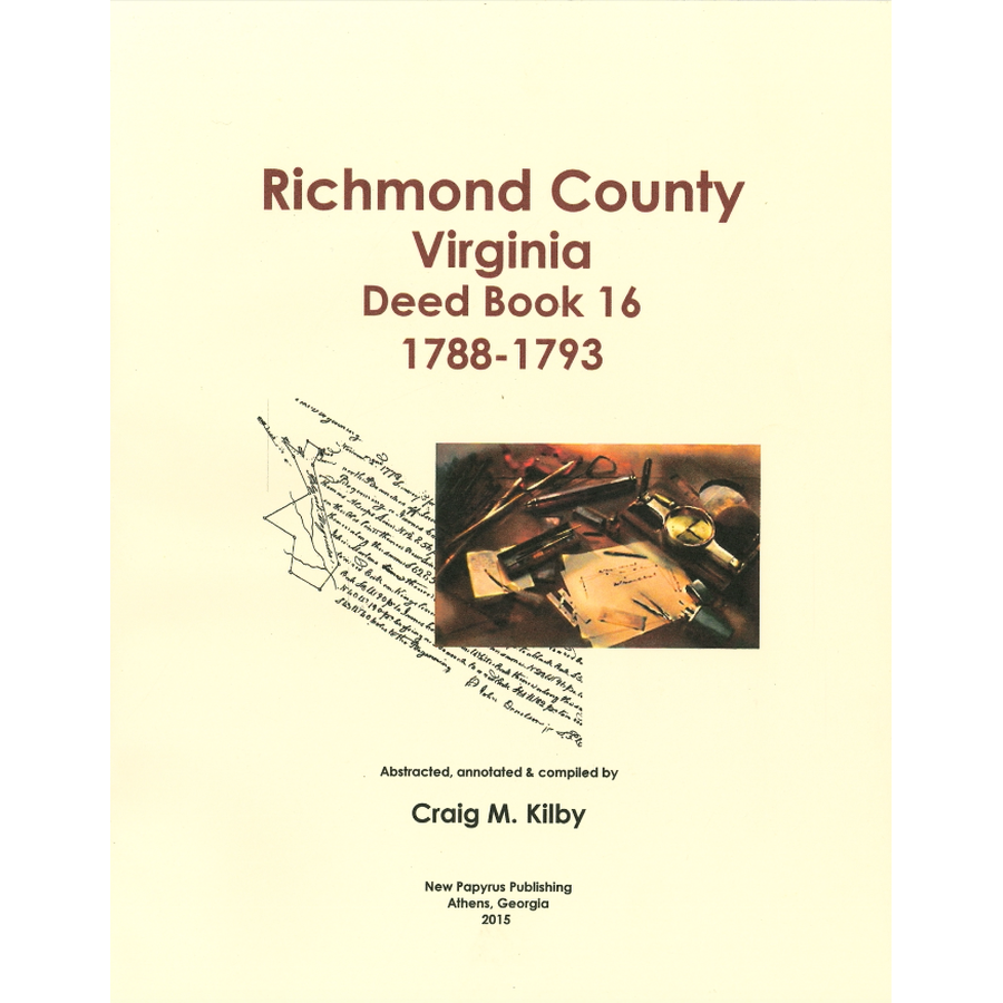 Richmond County, Virginia Deed Book 16, 1788-1793