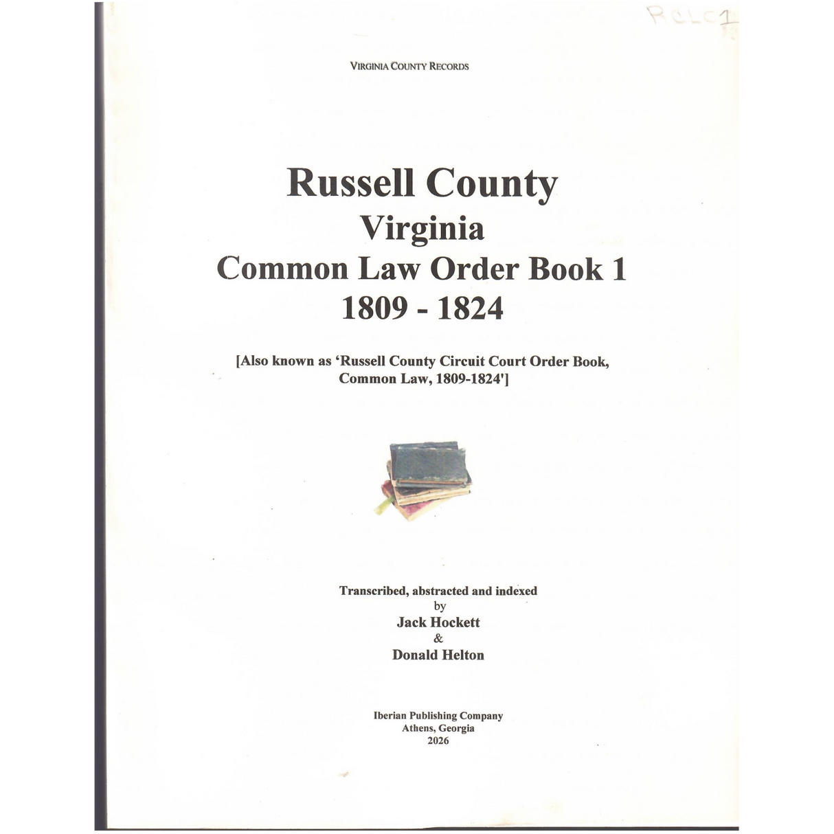 Russell County, Virginia Common Law Order Book 1, 1809-1824