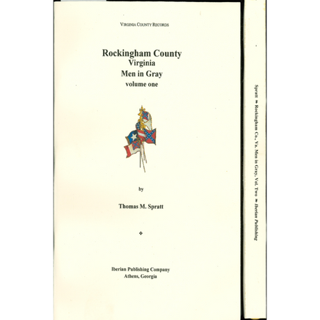 Rockingham County, Virginia Men in Gray [two volumes]