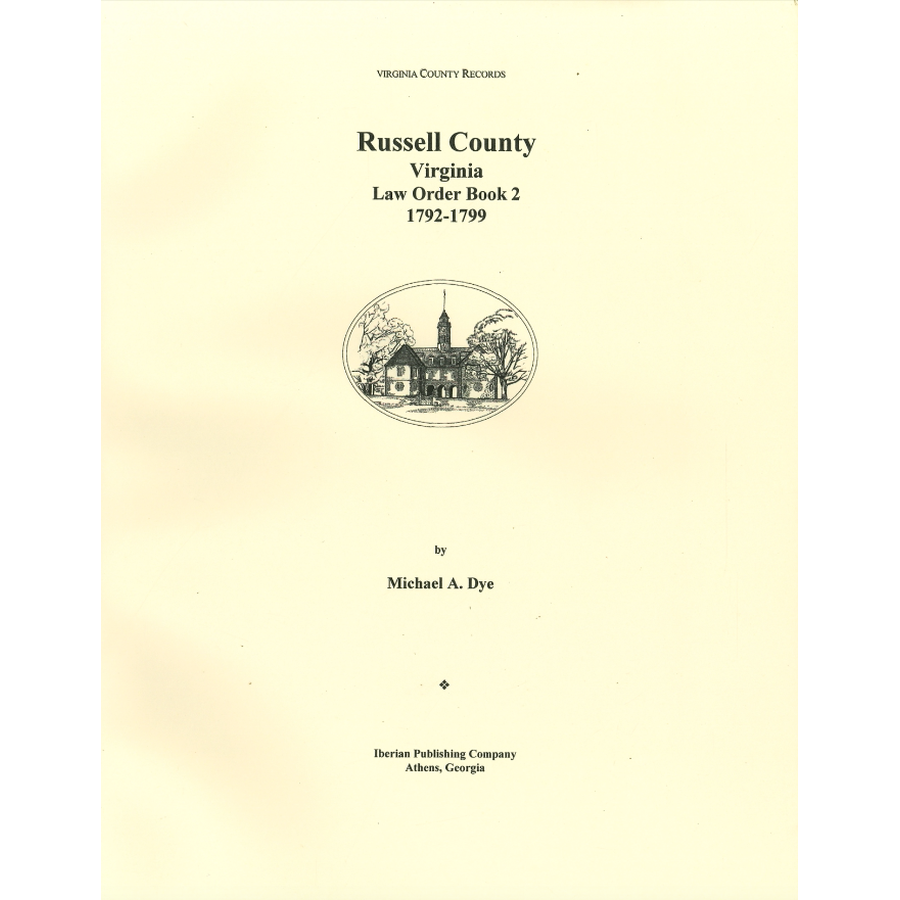 Russell County, Virginia Law Order Book 2, 1792-1799
