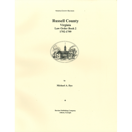Russell County, Virginia Law Order Book 2, 1792-1799