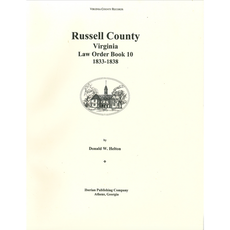 Russell County, Virginia Law Order Book 10, 1833-1838