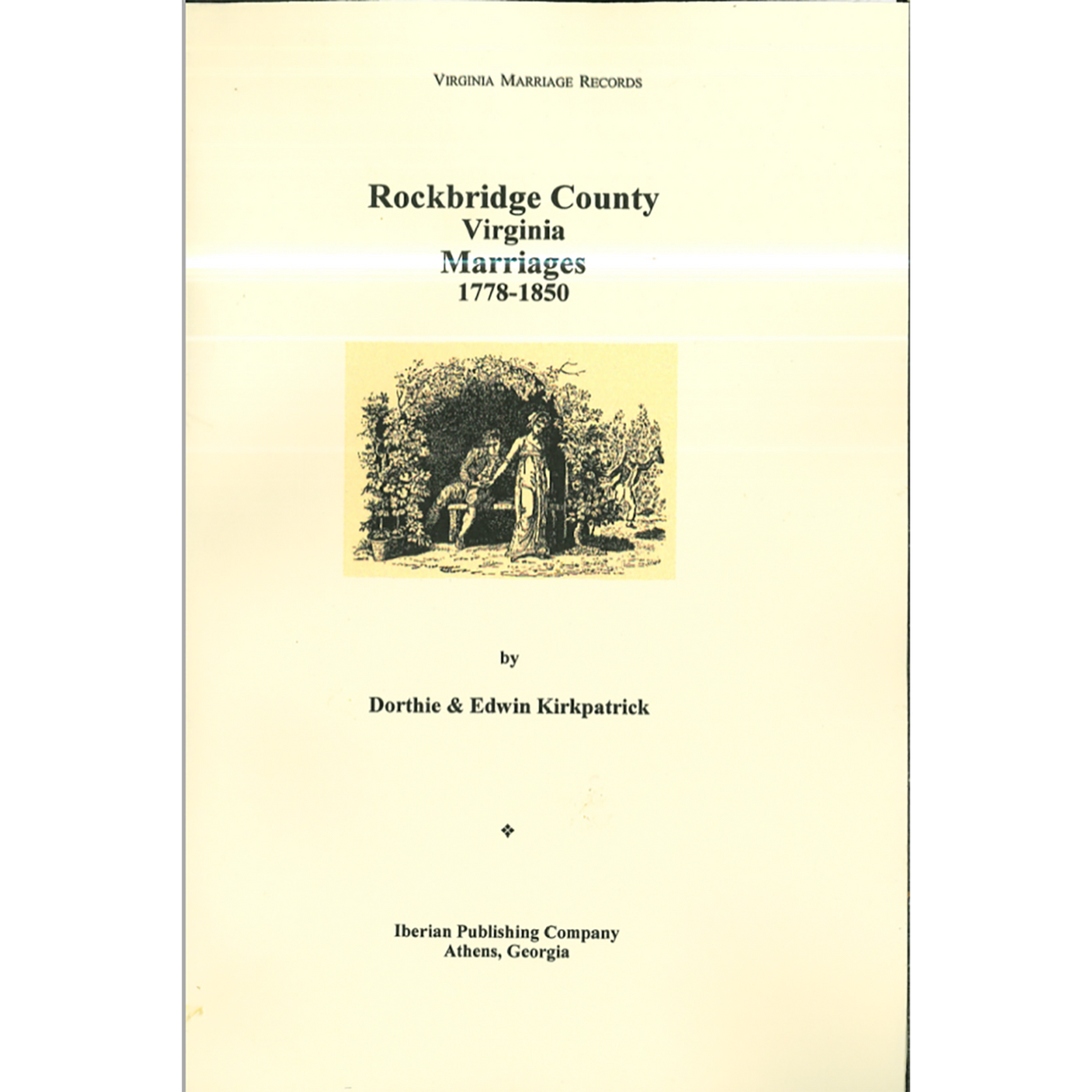 Rockbridge County, Virginia Marriages 1778-1850