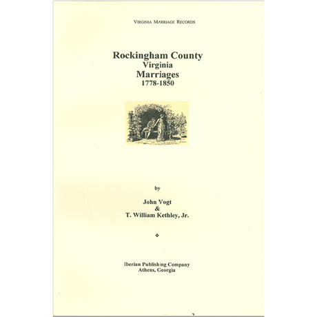 Rockingham County, Virginia Marriages, 1778-1850