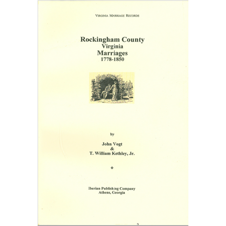 Rockingham County, Virginia Marriages, 1778-1850