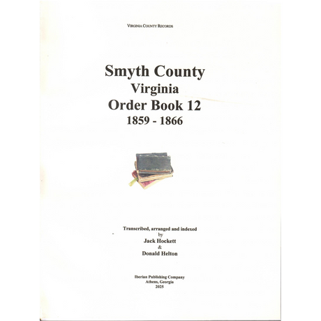 Smyth County, Virginia Order Book 12, 1859-1866