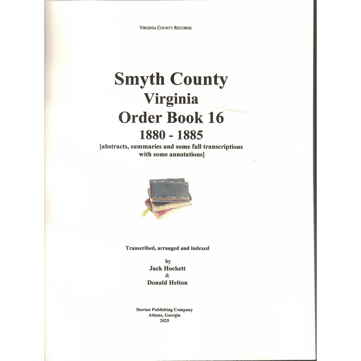 Smyth County, Virginia Order Book 16, 1880-1885