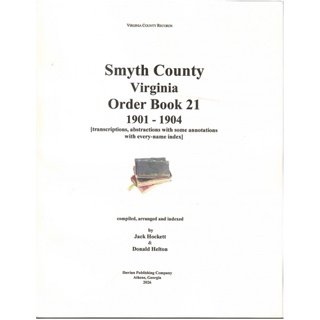 Smyth County, Virginia Order Book 21, 1901-1904