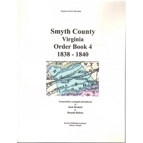 Smyth County, Virginia Order Book 4, 1838-1840