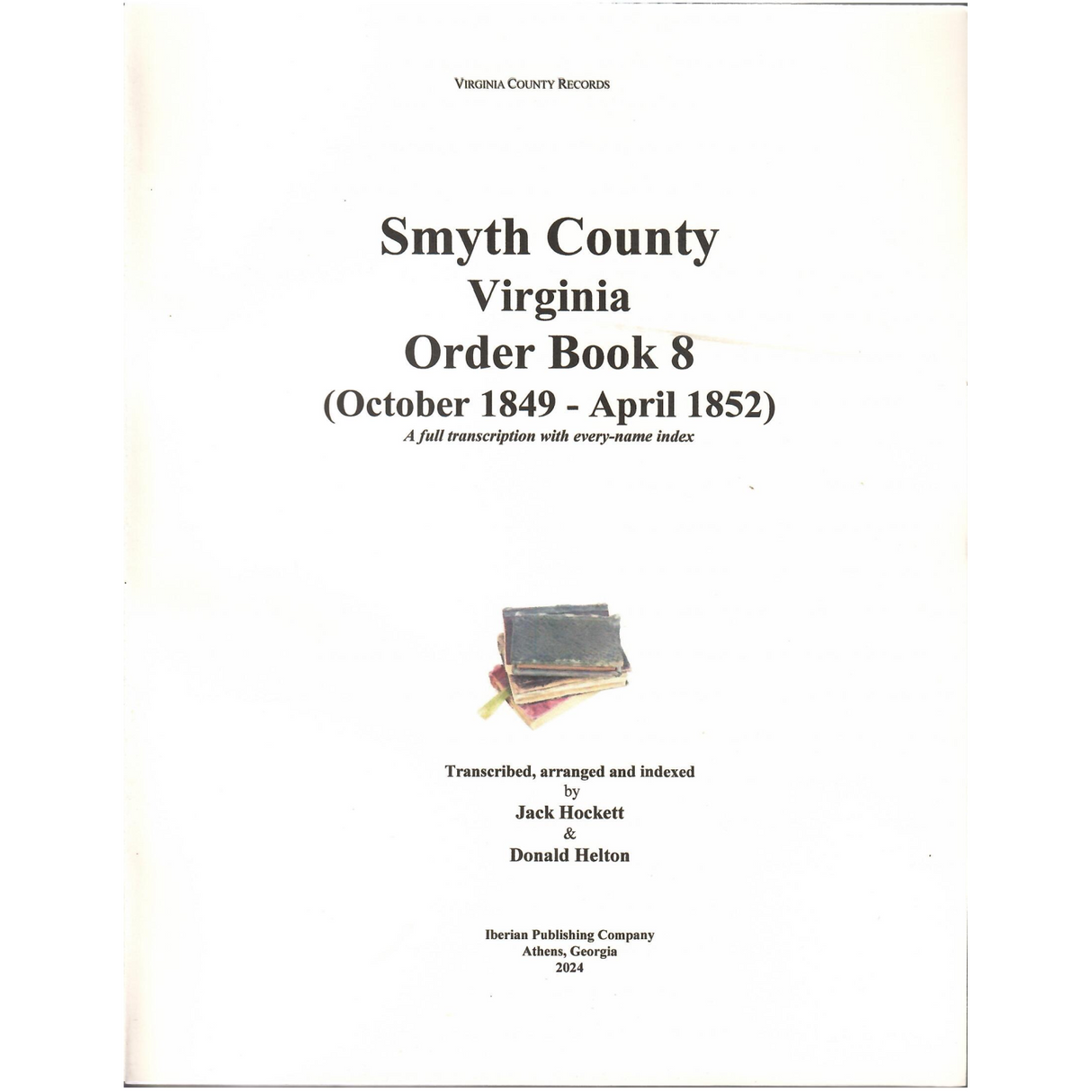 Smyth County, Virginia Order Book 8, 1849-1852