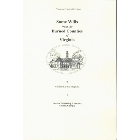 Some Wills from the Burned Counties of Virginia