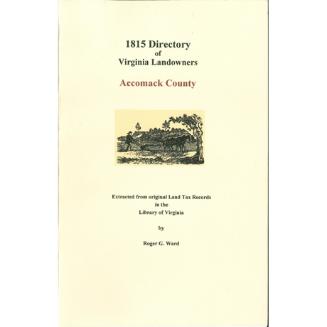 Accomack County, Virginia 1815 Directory of Landowners