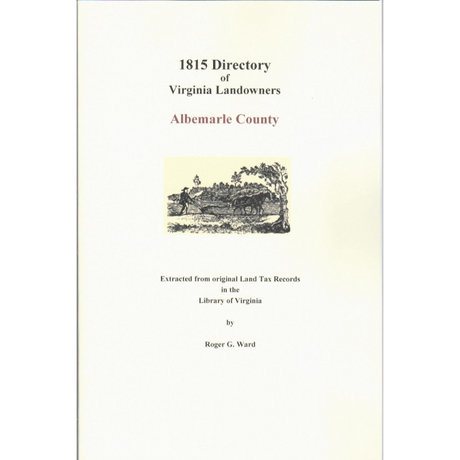 Albemarle County, Virginia 1815 Directory of Virginia Landowners