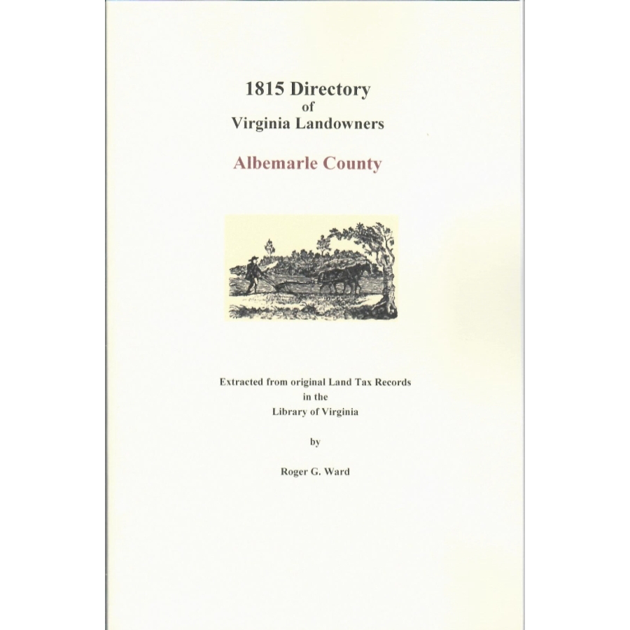 Albemarle County, Virginia 1815 Directory of Virginia Landowners