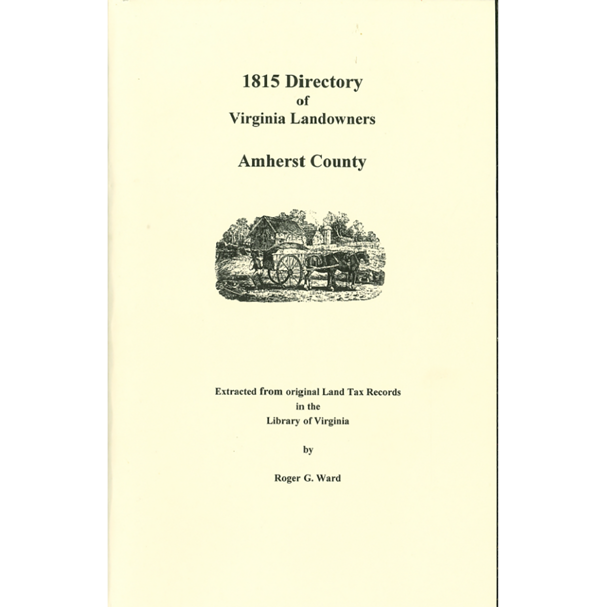 Amherst County, Virginia 1815 Directory of Landowners