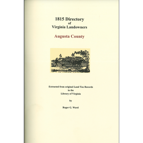 Augusta County, Virginia 1815 Directory of Landowners