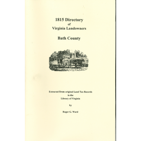 Bath County, Virginia 1815 Directory of Landowners