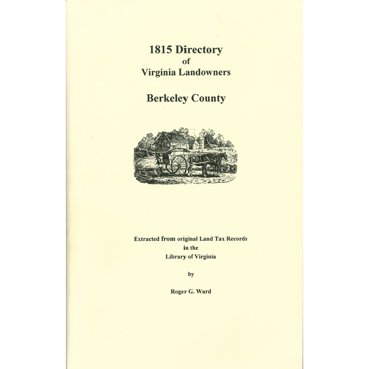 Berkeley County, [West] Virginia 1815 Directory of Landowners