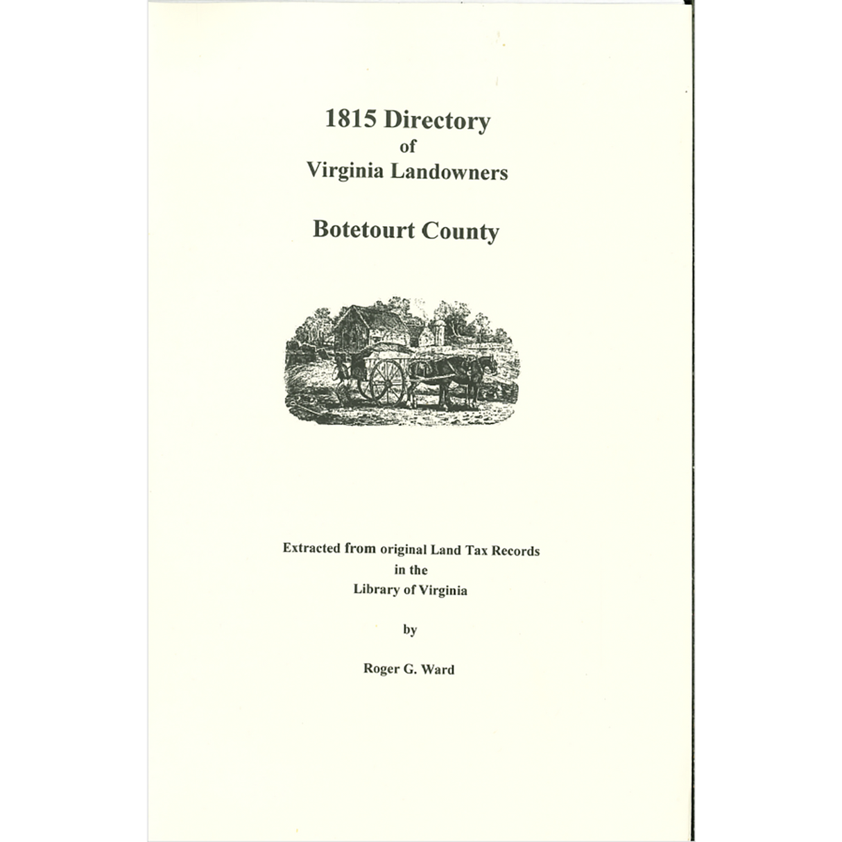 Botetourt County, Virginia 1815 Directory of Landowners