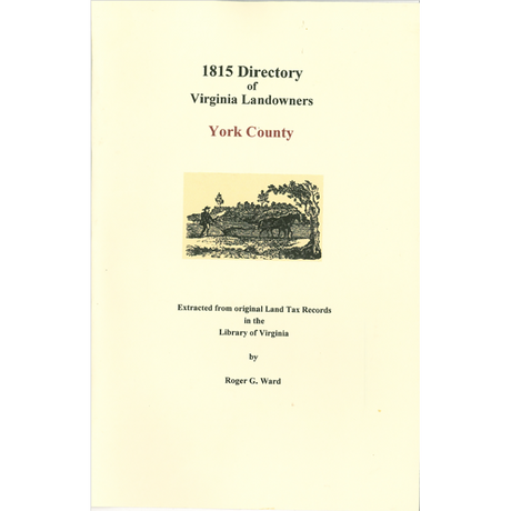 York County, Virginia 1815 Directory of Landowners
