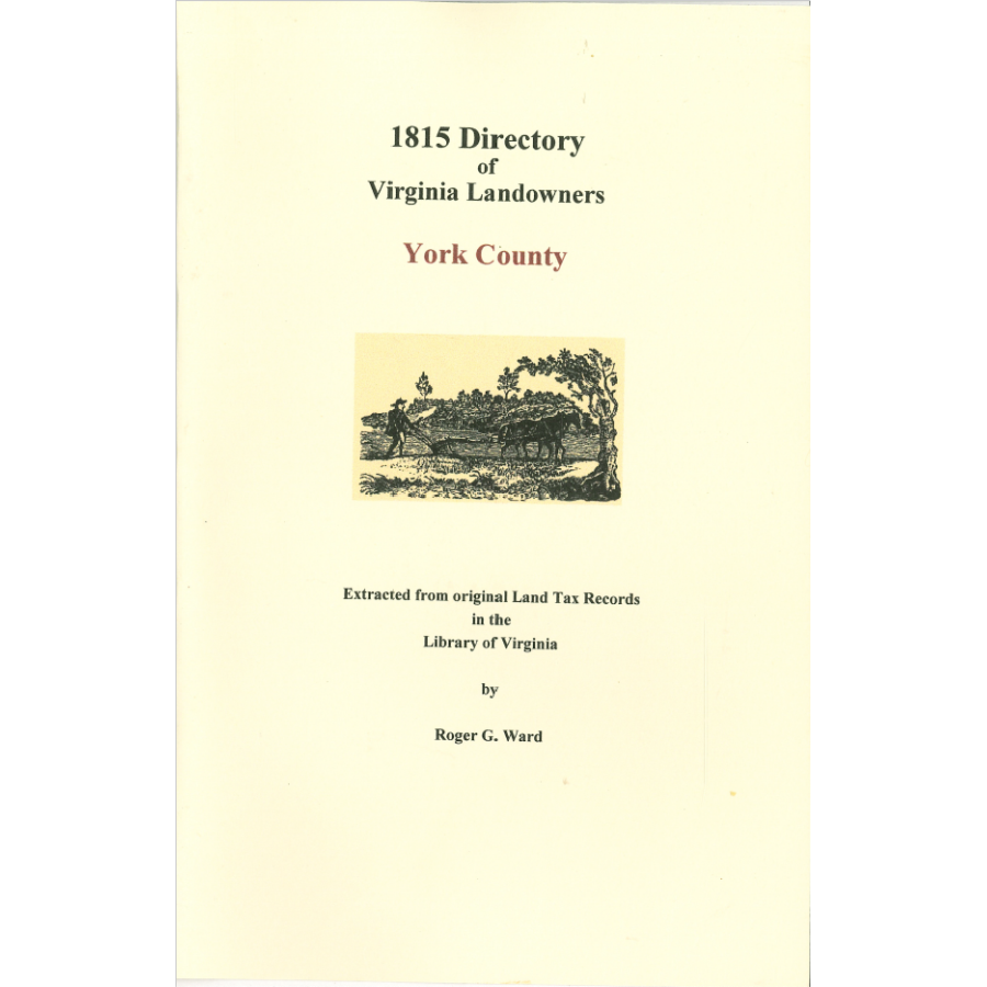 York County, Virginia 1815 Directory of Landowners