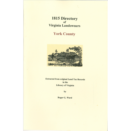 York County, Virginia 1815 Directory of Landowners