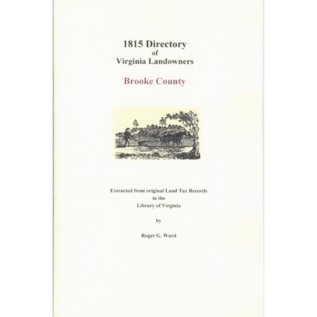 Brooke County, [West] Virginia 1815 Directory of Landowners