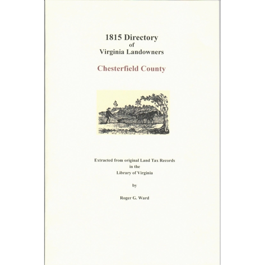 Chesterfield County, Virginia 1815 Directory of Landowners