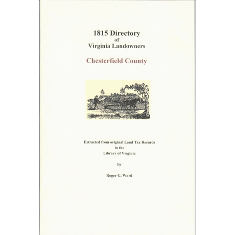 Chesterfield County, Virginia 1815 Directory of Landowners