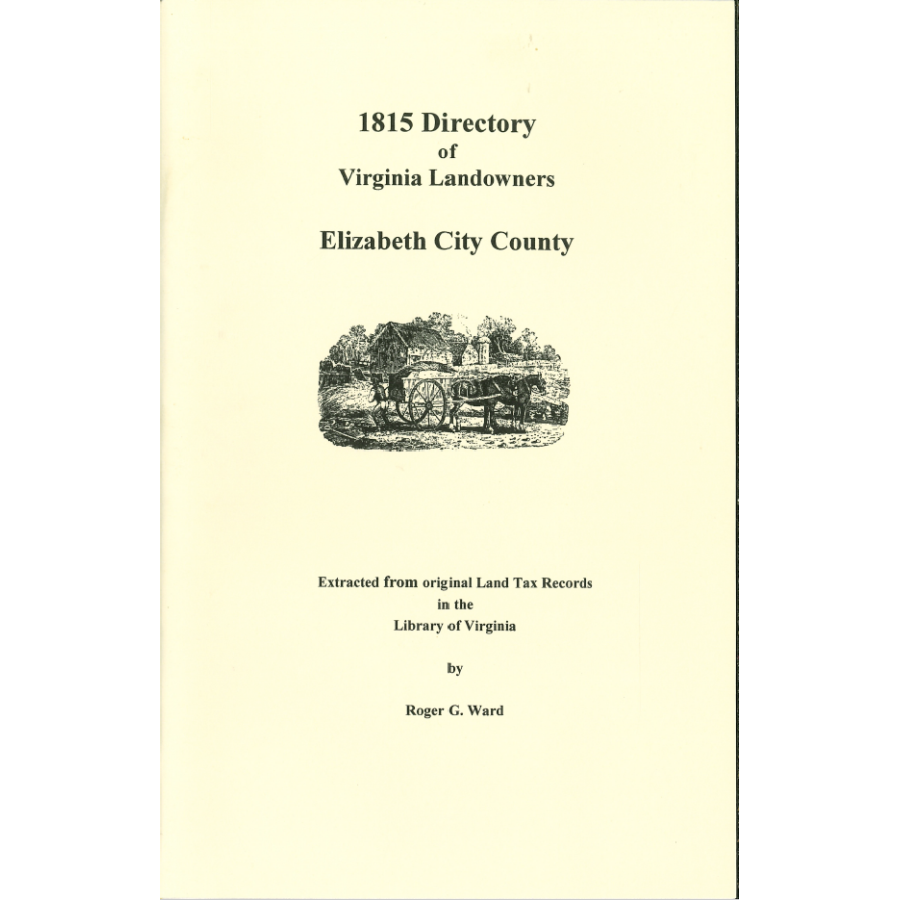 Elizabeth City County, Virginia 1815 Directory of Landowners