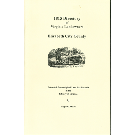 Elizabeth City County, Virginia 1815 Directory of Landowners