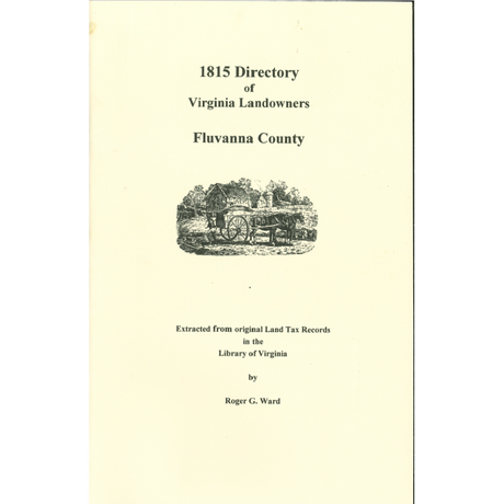 Fluvanna County, Virginia 1815 Directory of Landowners