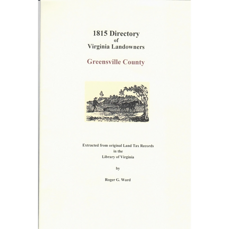 Greensville County, Virginia 1815 Directory of Landowners