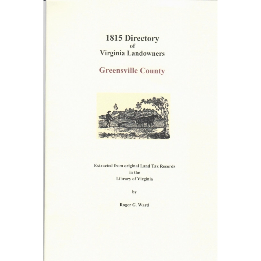 Greensville County, Virginia 1815 Directory of Landowners