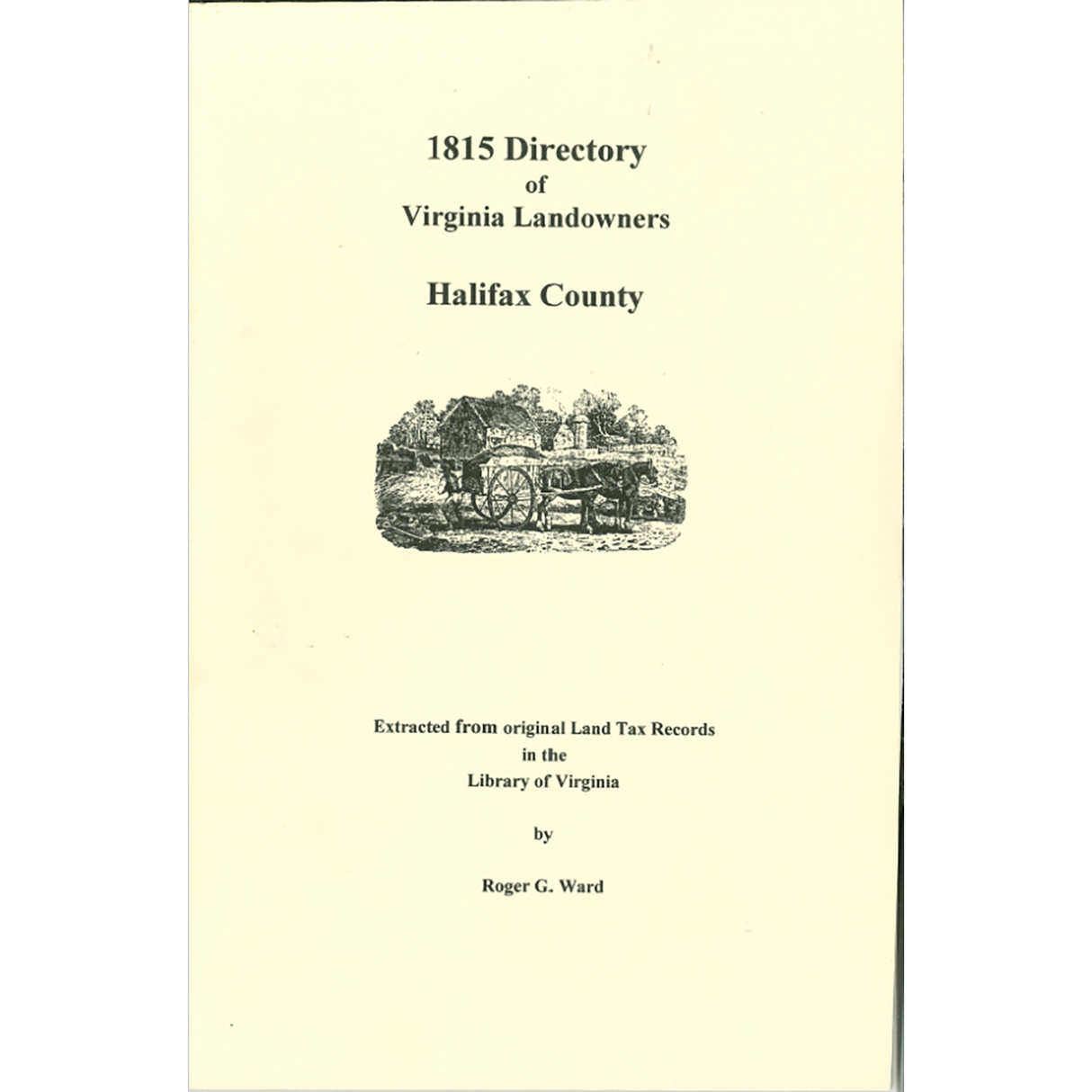 Halifax County, Virginia 1815 Directory of Landowners