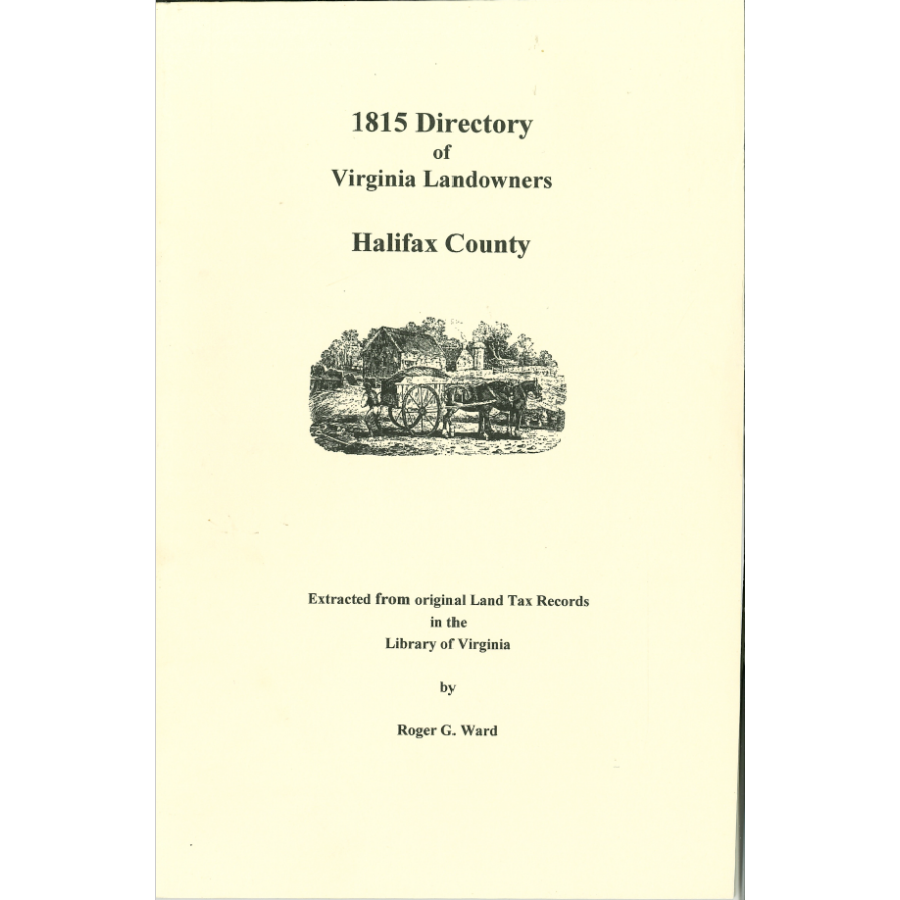 Halifax County, Virginia 1815 Directory of Landowners