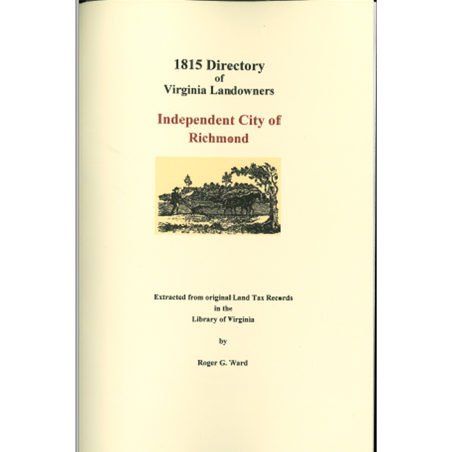 Independent City of Richmond, Virginia 1815 Directory of Landowners