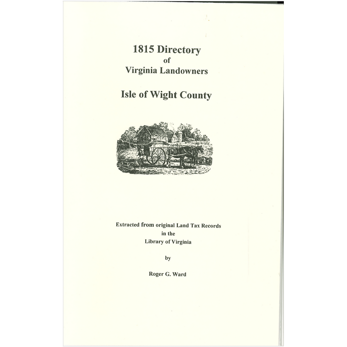 Isle of Wight County, Virginia 1815 Directory of Landowners