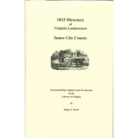 James City County, Virginia 1815 Directory of Landowners