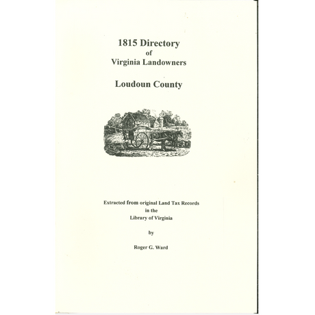 Loudoun County, Virginia 1815 Directory of Landowners