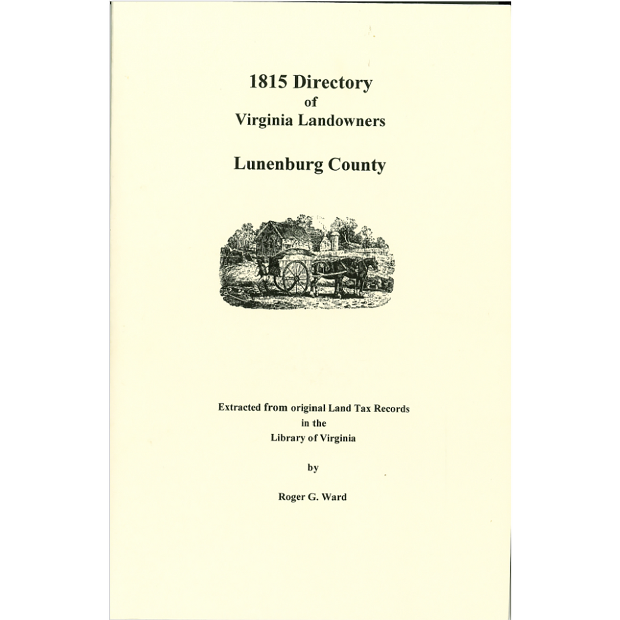 Lunenburg County, Virginia 1815 Directory of Landowners